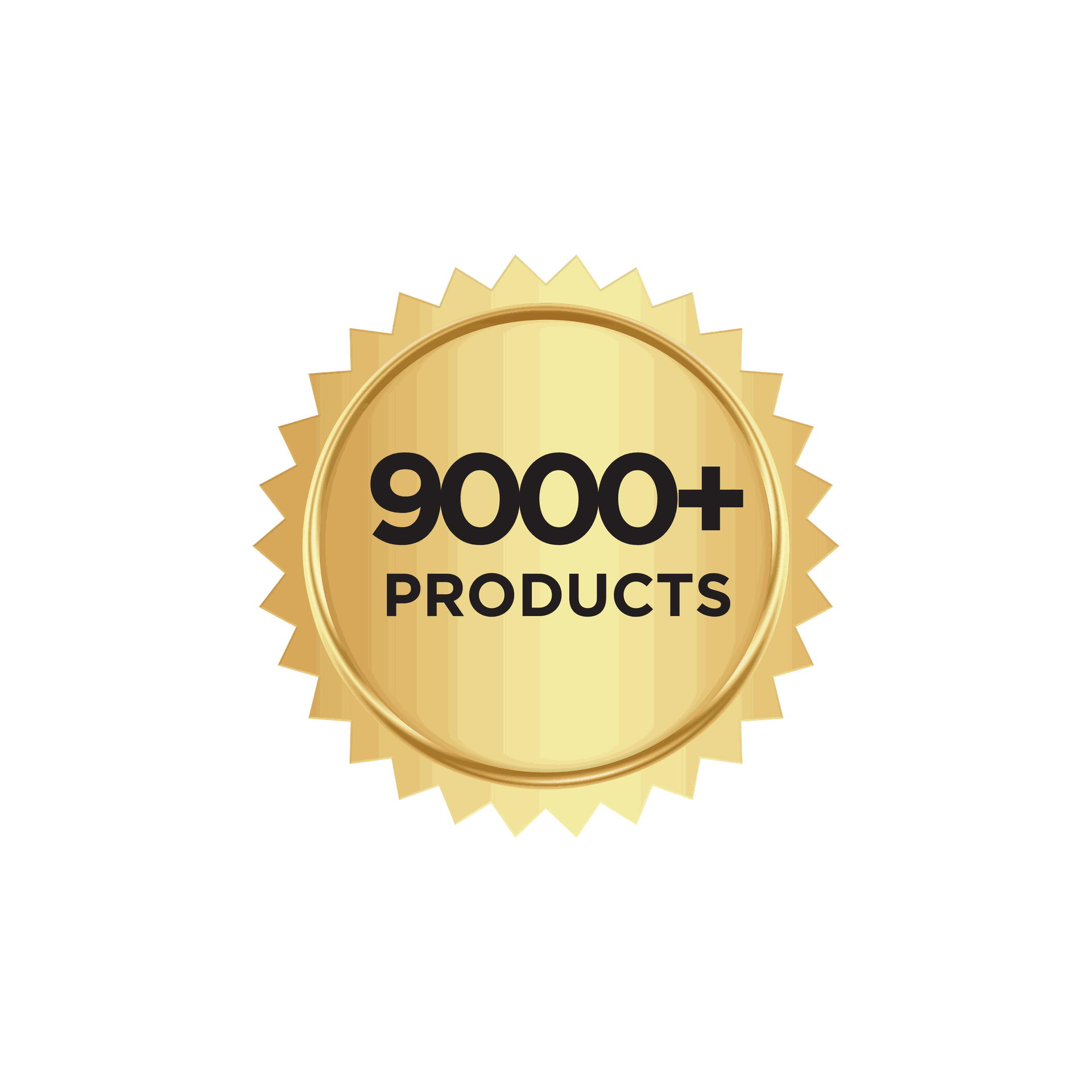 9000+ Products
