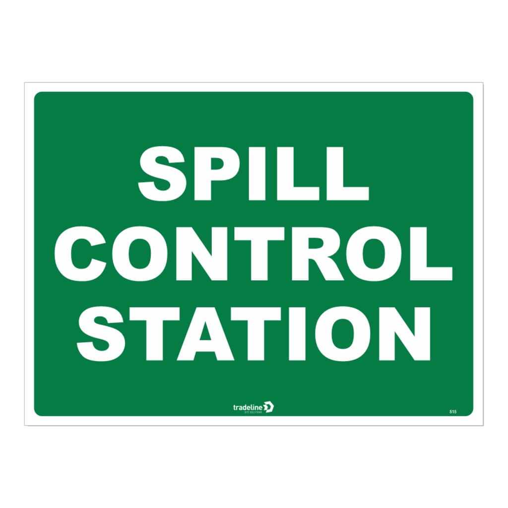 Safety Sign 600 x 450mm - Spill Control Station