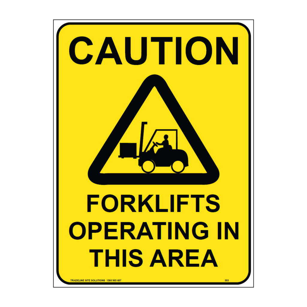Safety Sign 600 x 450mm - Forklifts Operating in This Area