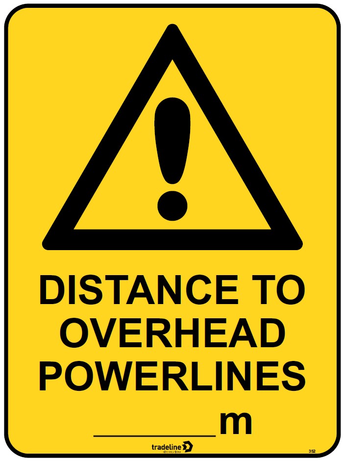 Safety Sign 600 x 450mm - Distance to Overhead Powerlines (........m)