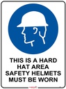 Safety Sign 600 x 450mm - This is a Hard Hat Area - etc