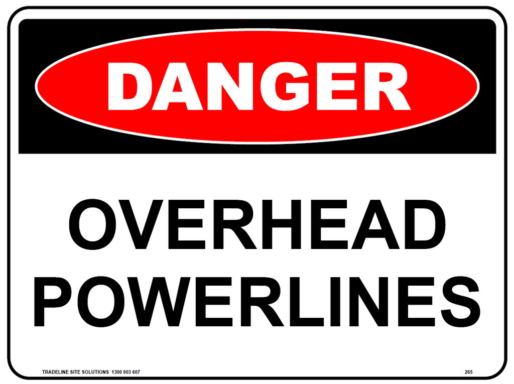 Safety Sign 600 x 450mm - DANGER Overhead Powerlines