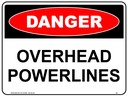 Safety Sign 600 x 450mm - DANGER Overhead Powerlines