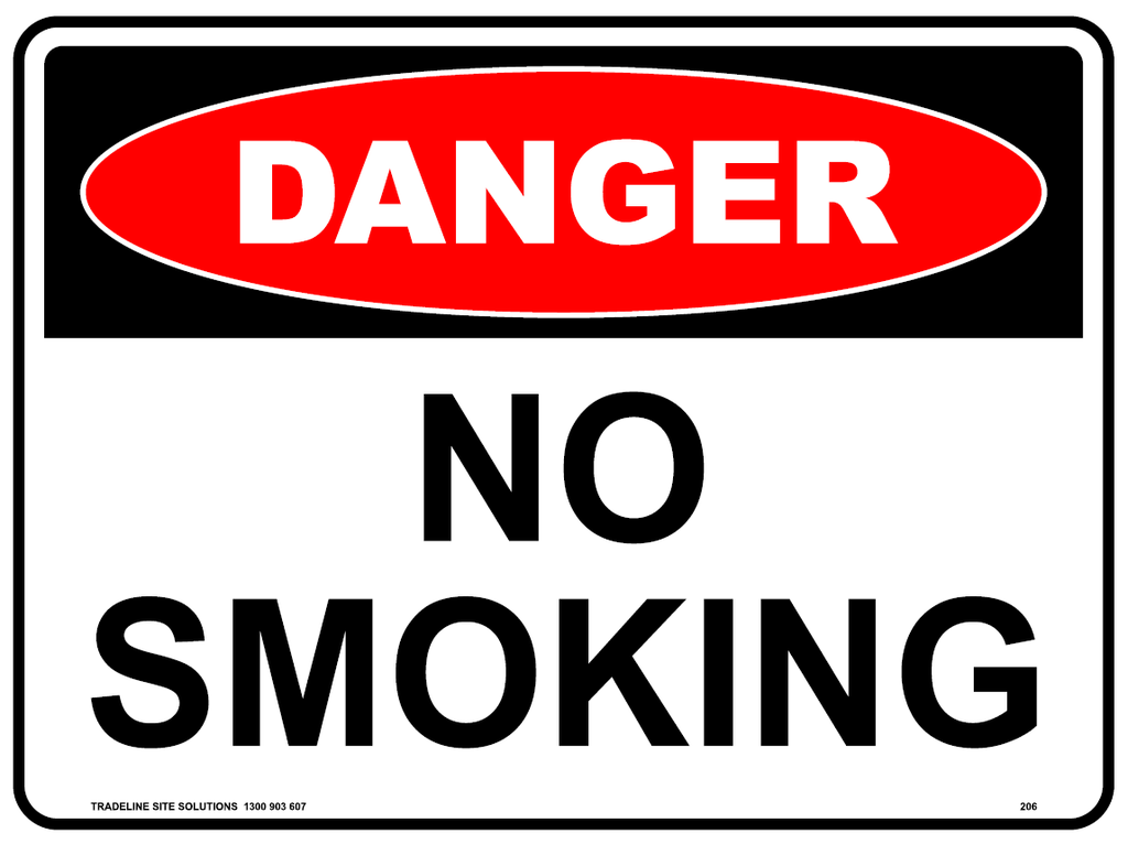 Safety Sign 600 x 450mm - DANGER No Smoking
