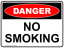 Safety Sign 600 x 450mm - DANGER no smoking