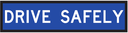 QLD Multi Message 1200 x 300mm Class 1 Reflective - Drive Safely