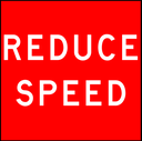 QLD Multi Message 600 x 600mm Class 1 Reflective - Reduce Speed
