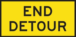 [SIGNT2-23A] Metal Sign Boxed Edge 1200 x 600mm - End Detour