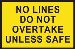 [SIGNT3-12] Metal Sign Boxed Edge 1500 x 900mm - No Lines Do Not Overtake Unless Safe
