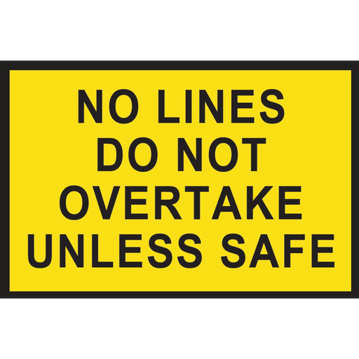 [SIGNT3-12] Boxed Edge Sign Metal Class 1W Reflective 1500 x 900mm - No Lines Do Not Overtake Unless Safe