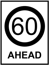 Victoria Multi Message Sign 600 x 900mm Class 1 Reflective - 60 Ahead