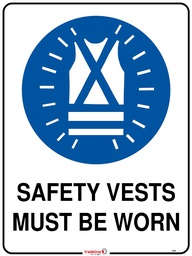 Safety Sign 600 x 450mm - Safety Vest must be Worn