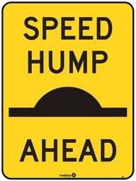 Safety Sign 600 x 450mm -  Speed Hump Ahead