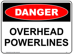 Safety Sign 600 x 450mm - DANGER Overhead Powerlines