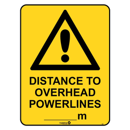 Safety Sign 600 x 450mm - Distance to Overhead Powerlines (........m)