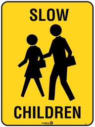 Safety Sign 600 x 450mm - Slow Children
