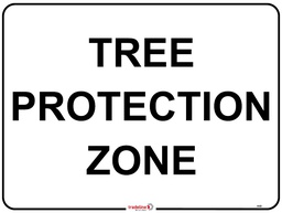 Safety Sign 600 x 450mm - Tree Protection Zone